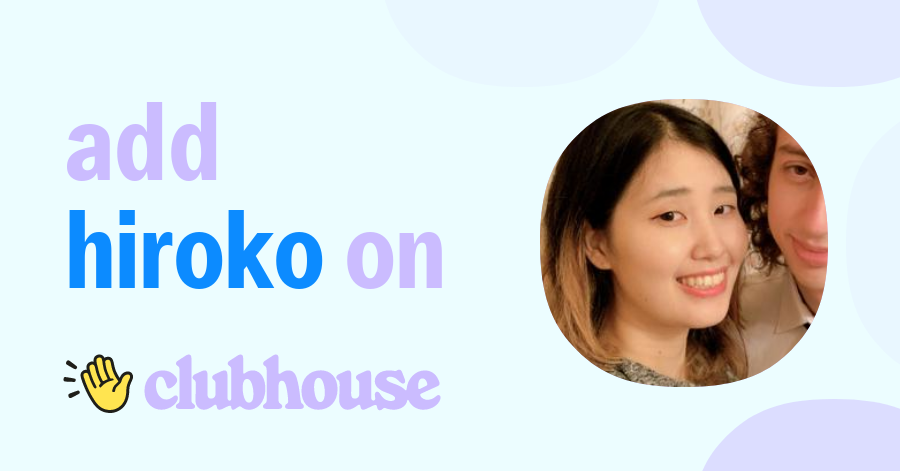 Hiroko Sowano - Clubhouse