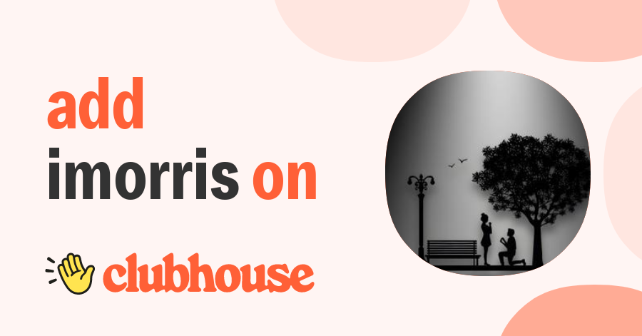 iMorris Official - Clubhouse