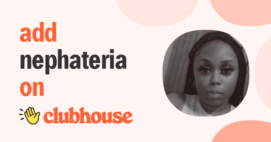 Nephateria Covington - Clubhouse