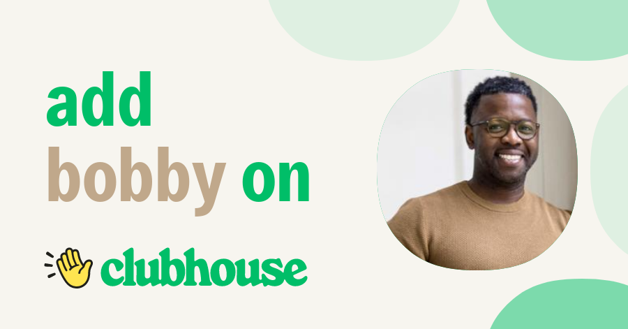 Bobby Robinson - Clubhouse