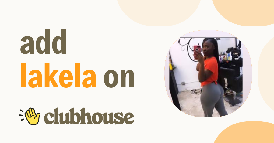 Lakela Jackson - Clubhouse