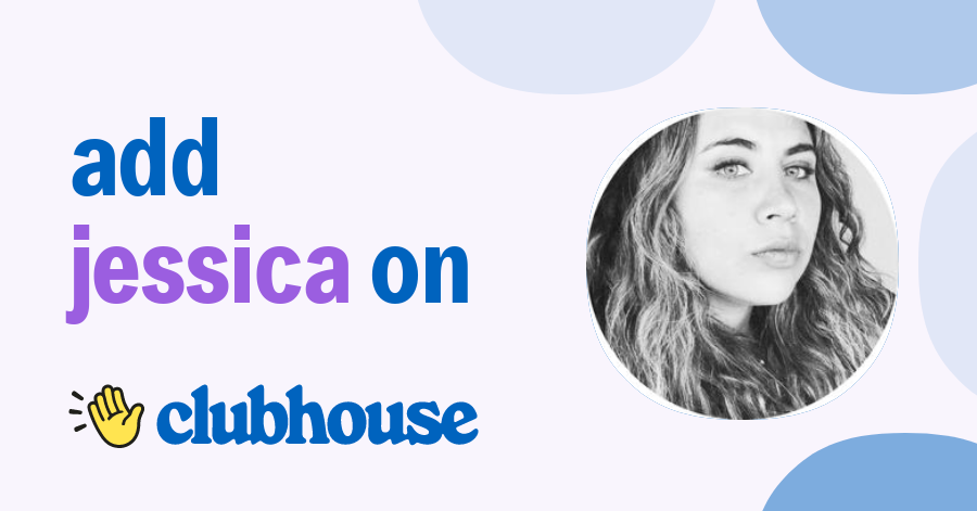 Jessica Pacheco - Clubhouse