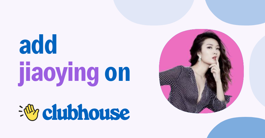 Jiaoying Summers - Clubhouse