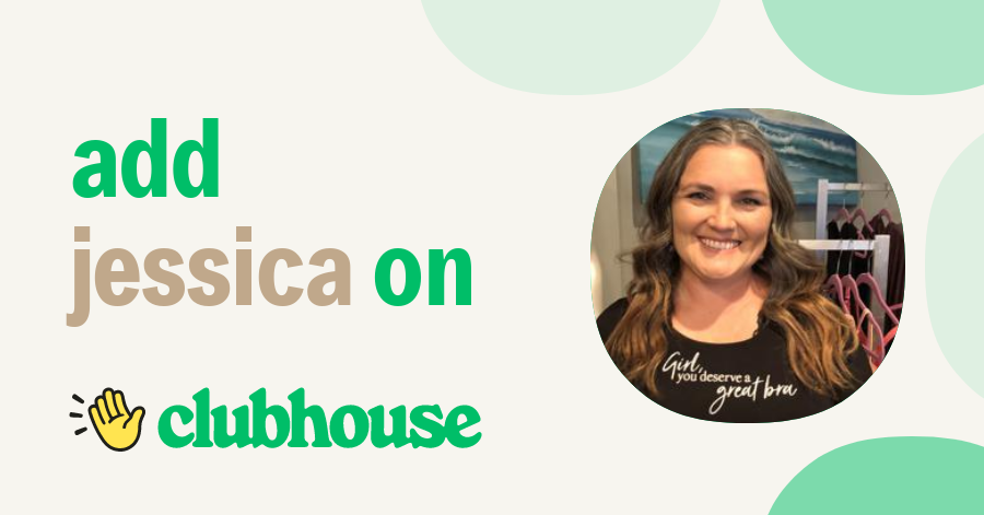 Jessica Sneed - Clubhouse