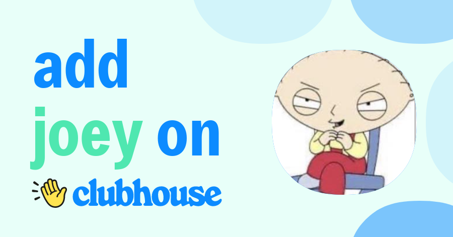 JOEY - Clubhouse