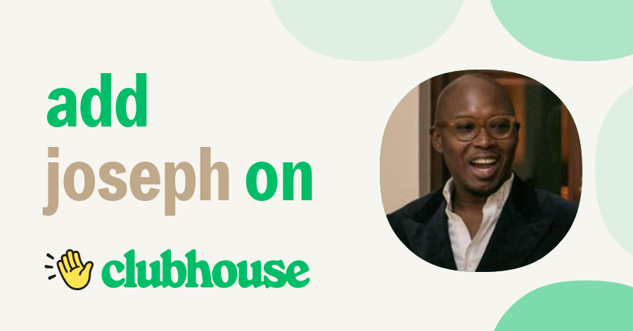 Joseph Olaiya - Clubhouse