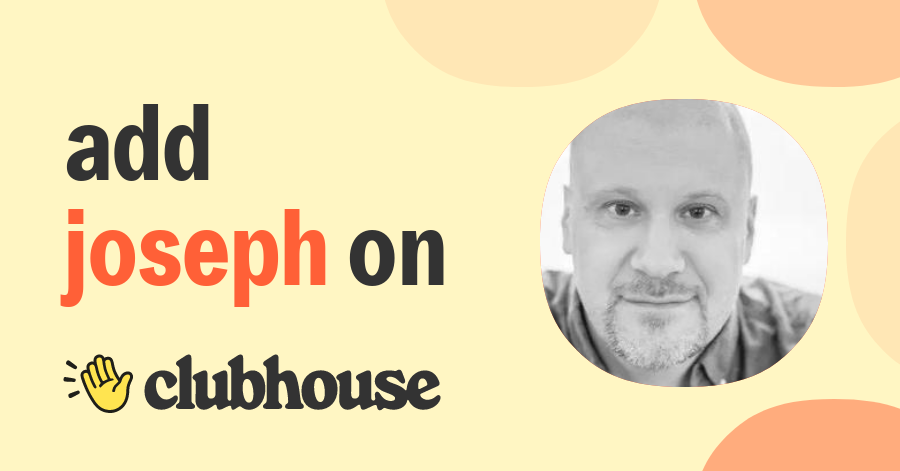 Joseph Pearlman - Clubhouse