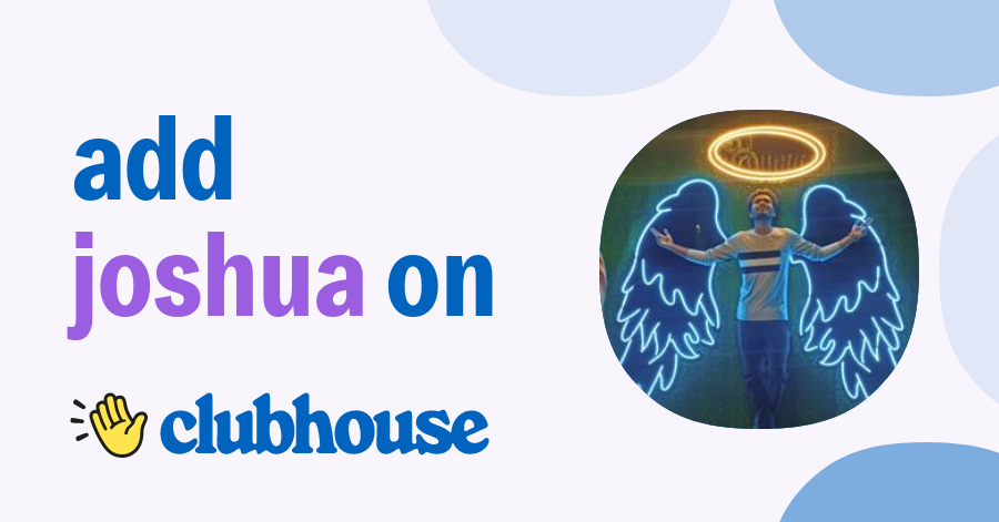 Joshua Abs - Clubhouse