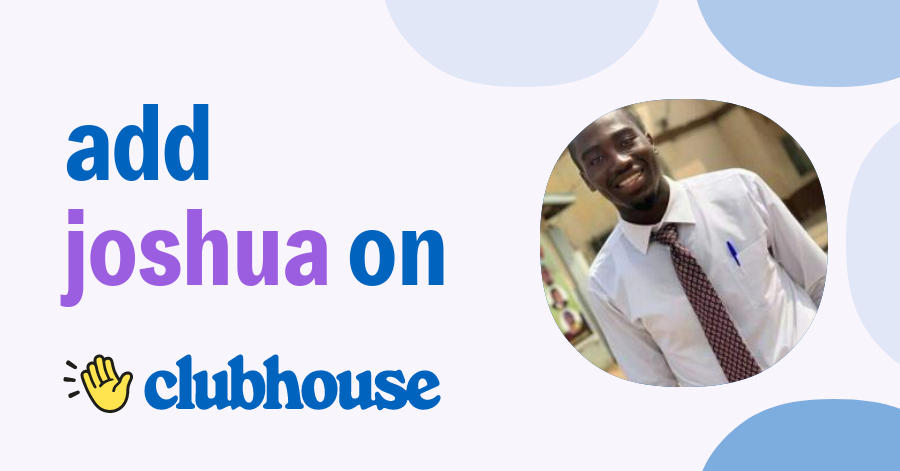 Joshua Acquah - Clubhouse