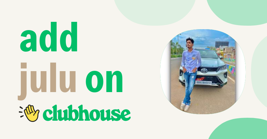JULU .. - Clubhouse