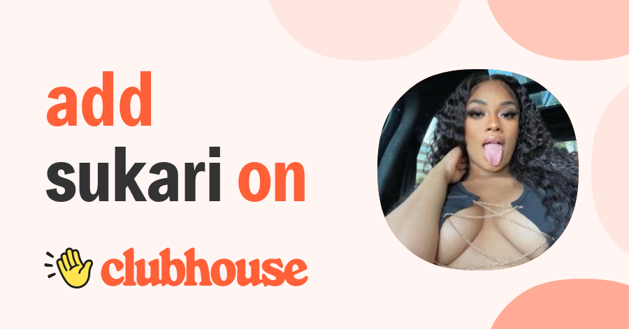 Sukari Tha Don - Clubhouse