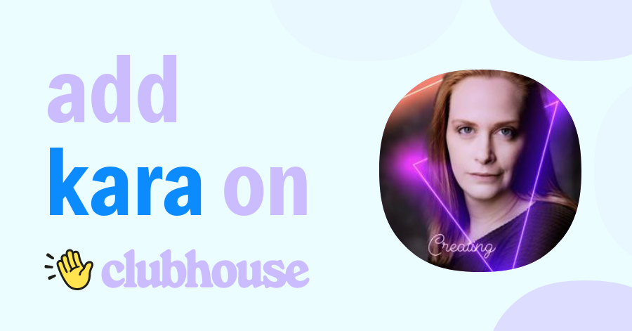 Kara Coonrod - Clubhouse