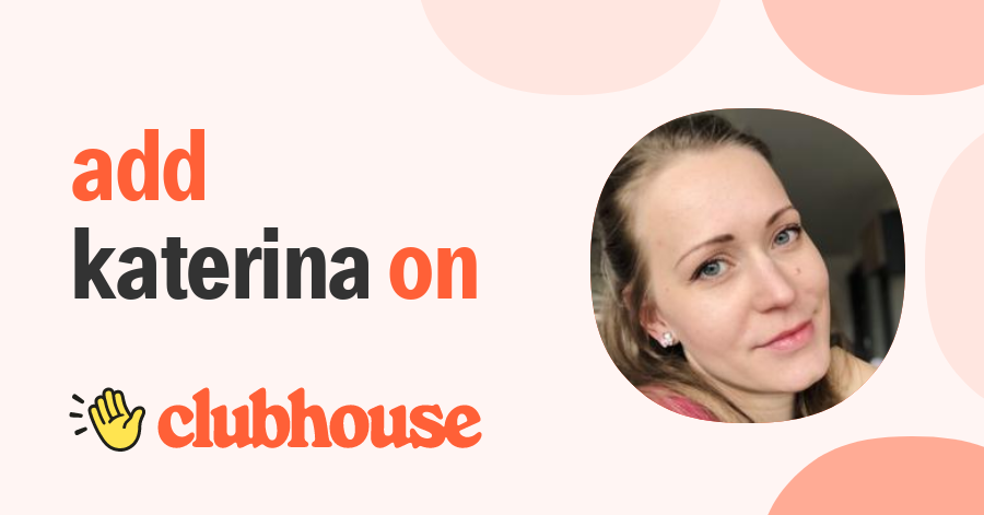 Katerina Lynx - Clubhouse