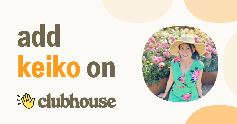 Keiko Kelly - Clubhouse