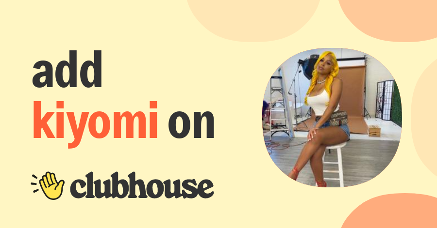 Kiyomi Leslie - Clubhouse