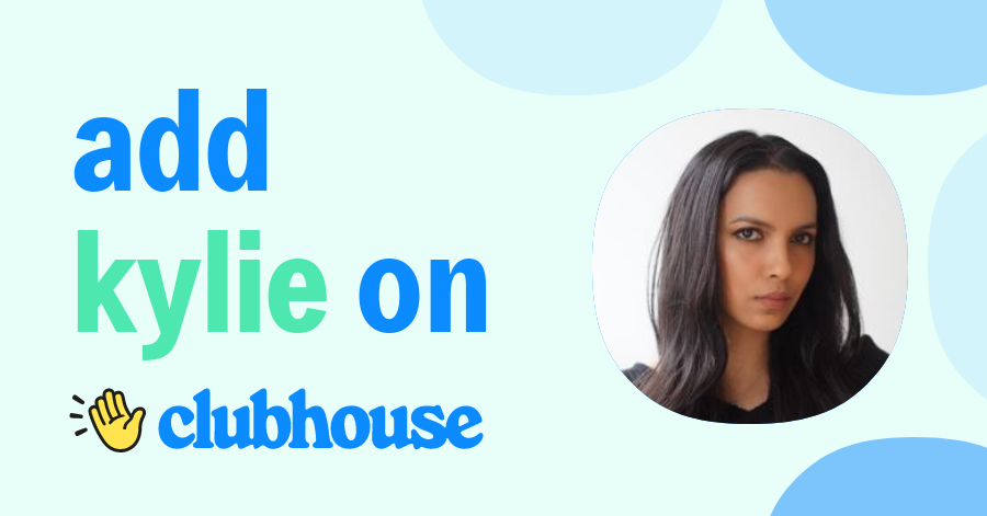 Kylie Moles - Clubhouse