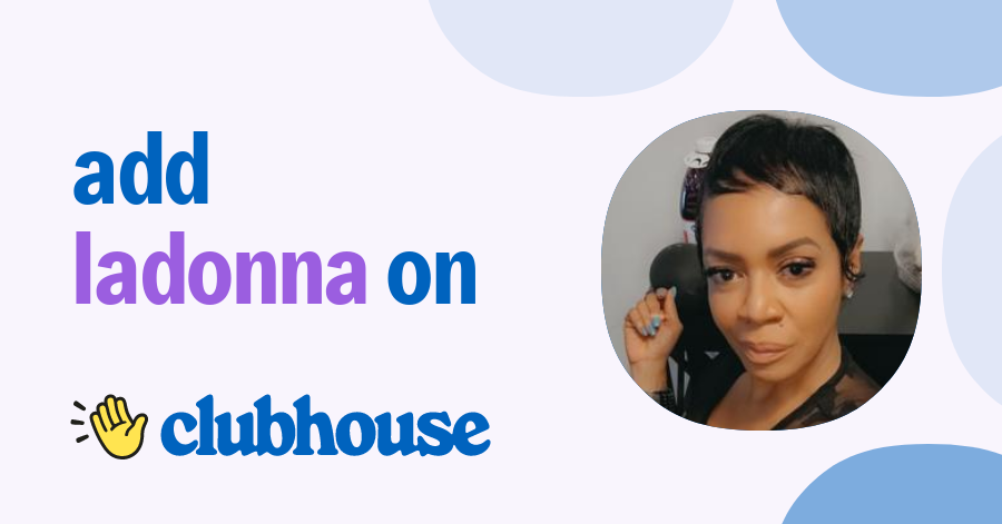 LaDonna Young - Clubhouse