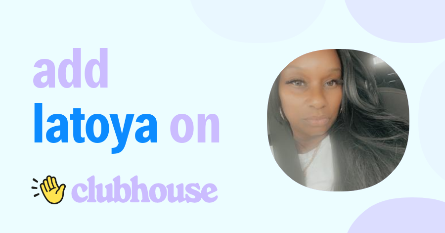 LaToya Hunter - Clubhouse