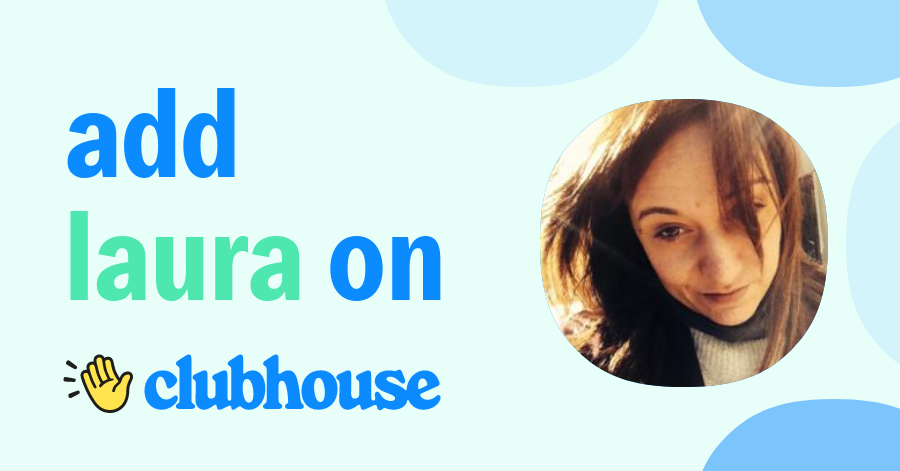 Laura Carcano - Clubhouse