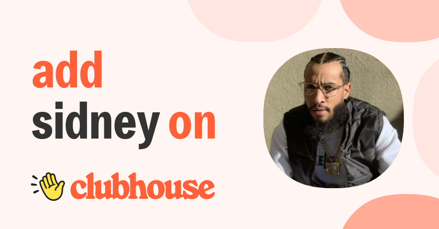 Sidney Clayton Jr - Clubhouse