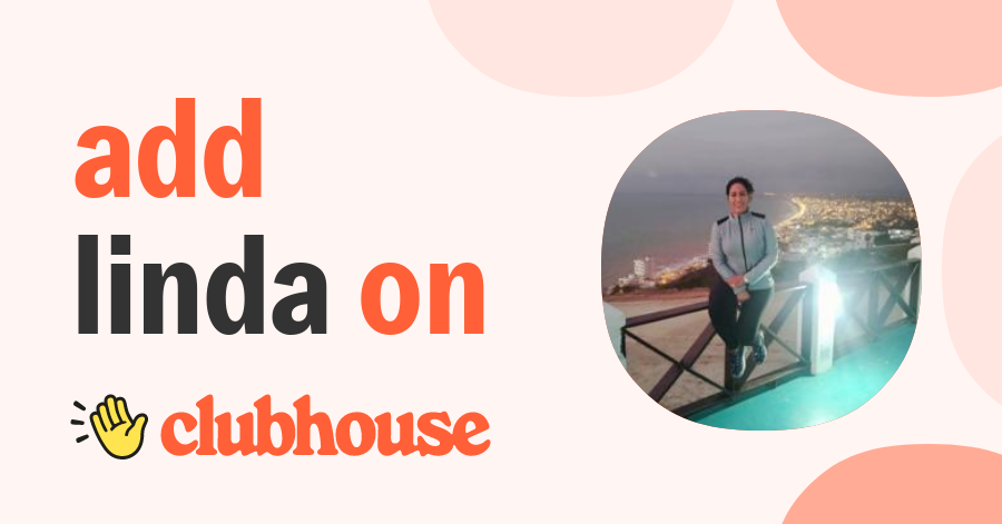 Linda Friend - Clubhouse
