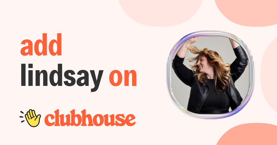 Lindsay Mustain - Clubhouse