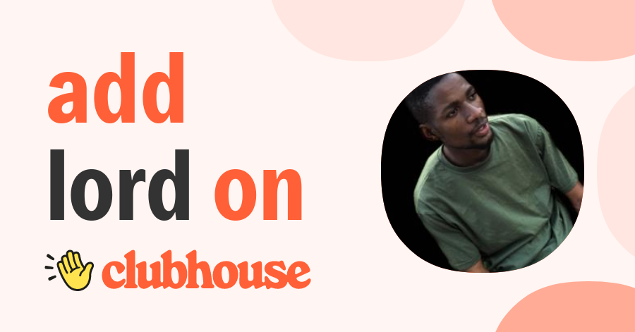 Clinton Lord Rapper LORD CLINTON - Clubhouse
