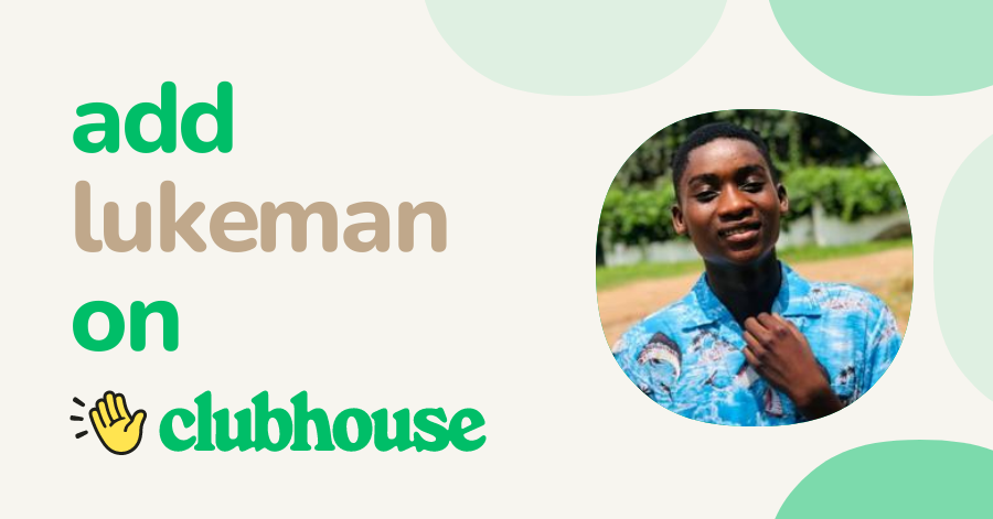 Lukeman Tano - Clubhouse