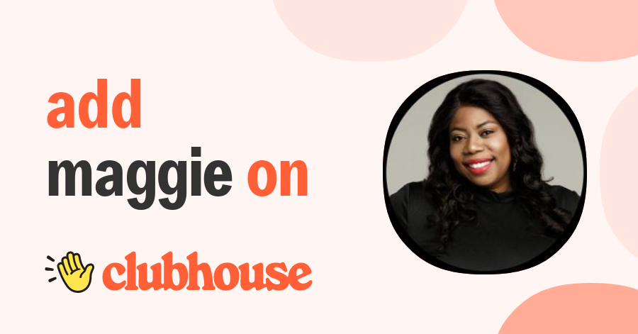 Maggie Bellevue - Clubhouse