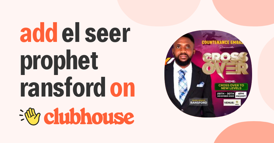 EL SEER PROPHET RANSFORD - Clubhouse