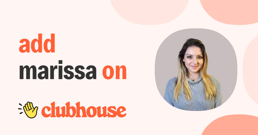 Marissa Jones - Clubhouse