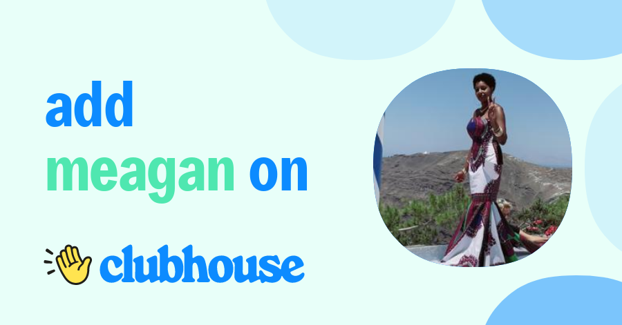 Meagan Henderson - Clubhouse