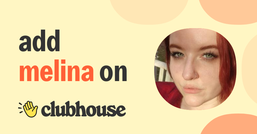 Melina A - Clubhouse