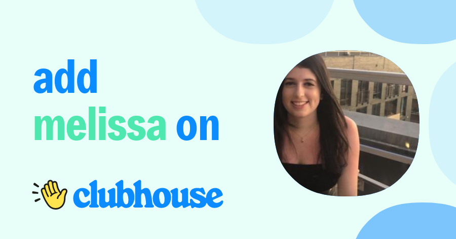 Melissa Strauss - Clubhouse