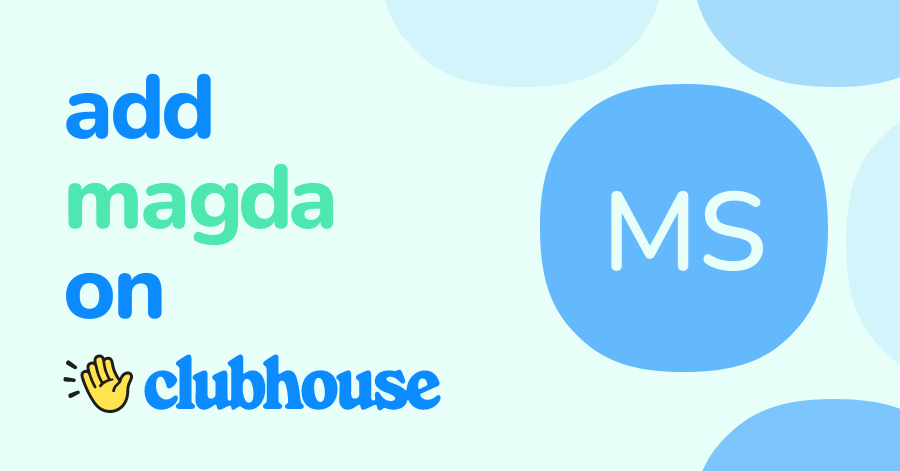 Magda Saleh - Clubhouse
