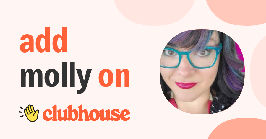 Molly Mahoney - Clubhouse