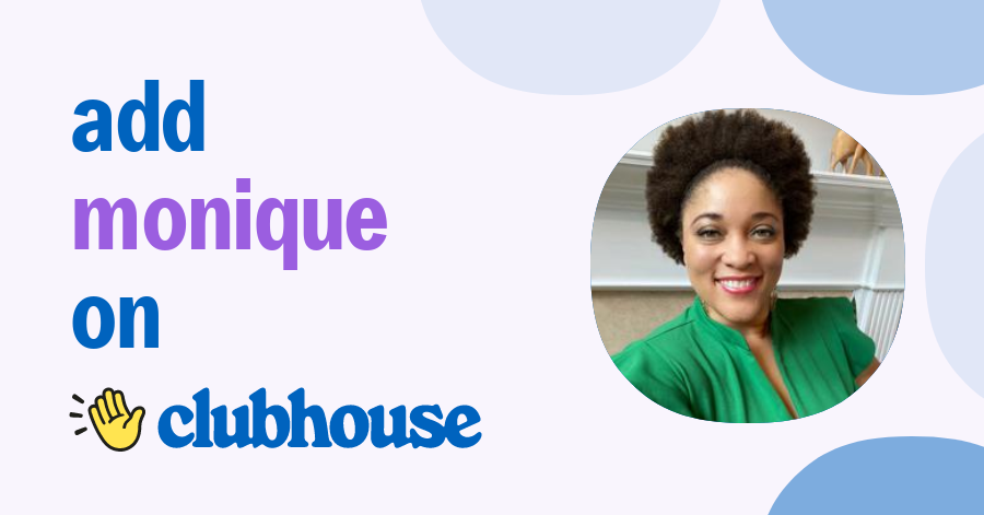 Monique C. Baisden - Clubhouse