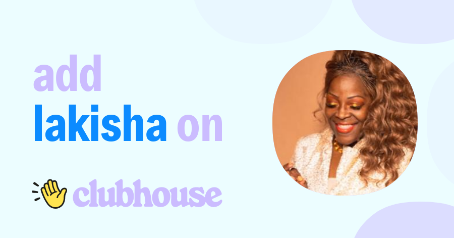 Lakisha Stiggers Spencer - Clubhouse