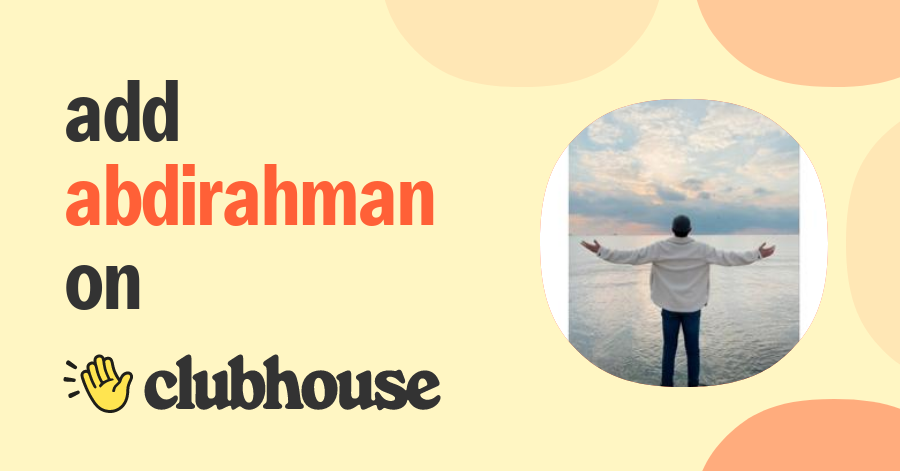 Abdirahman Muuse - Clubhouse