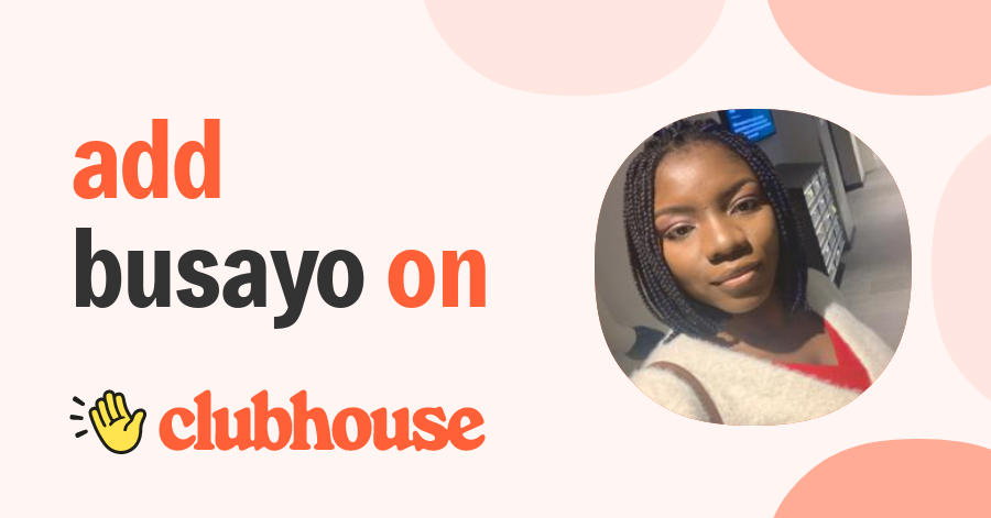 Busayo Ajayi - Clubhouse