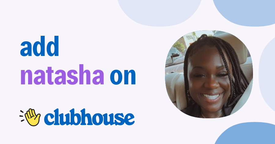 Natasha Carr - Clubhouse