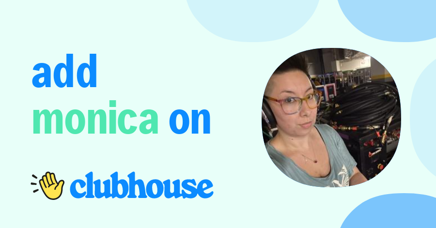Monica Love - Clubhouse