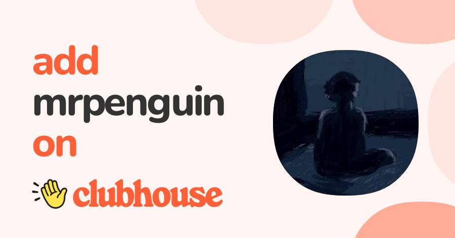 MRPenguin - Clubhouse