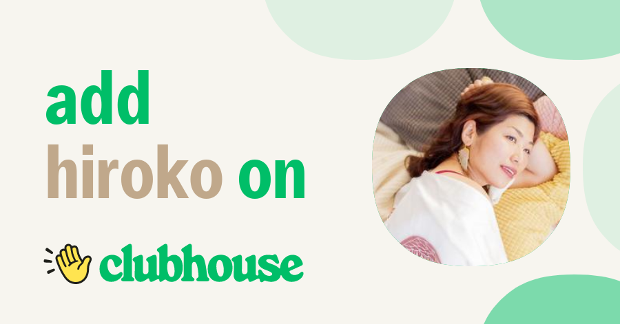 Hiroko Oakley - Clubhouse