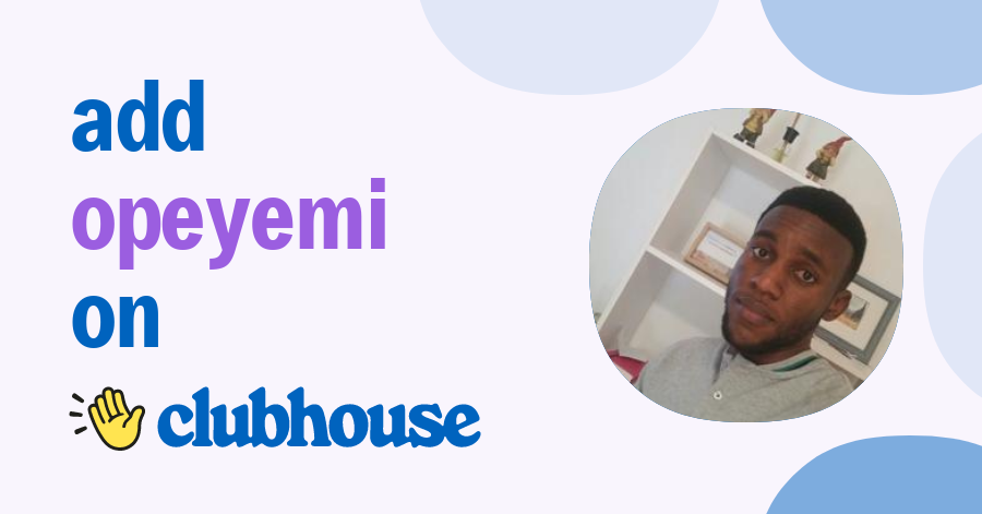 Opeyemi Lawal - Clubhouse