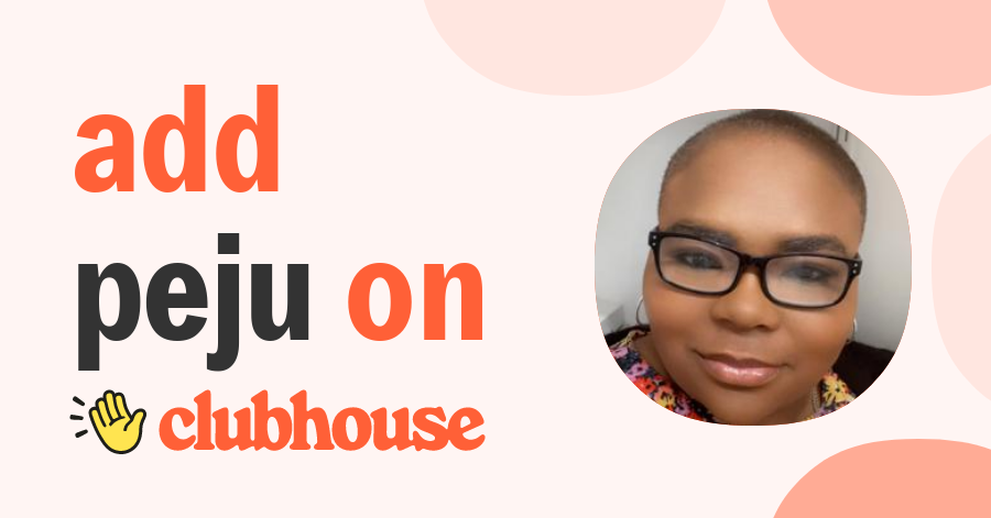 Peju Dan Okunfulure (PJ) - Clubhouse