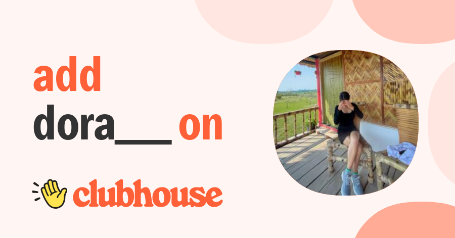 DoRa___ Mii___ - Clubhouse