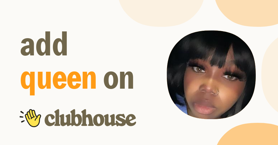 Queen Beezy - Clubhouse