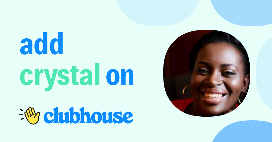 Crystal Wooten - Clubhouse