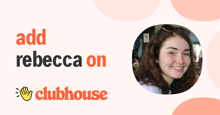 Rebecca Stokes - Clubhouse